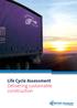 Life Cycle Assessment Delivering sustainable construction