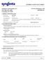 MATERIAL SAFETY DATA SHEET. In Case of Emergency, Call Syngenta Crop Protection, LLC Post Office Box Greensboro, NC 27419