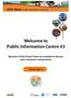 Welcome to Public Information Centre #3