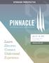 SPONSOR PROSPECTUS. July 22 26, Rosen Shingle Creek Orlando, Florida. Learn. Discover. Connect. Understand. Experience. PINNACLE-EMS.