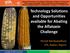 Technology Solutions and Opportunities available for Abating the Aflatoxin Challenge