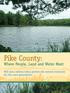 Pike County: Where People, Land and Water Meet. Will your actions today protect the natural resources for the next generation?