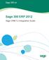 Sage 300 ERP Sage CRM 7.2 Integration Guide