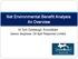 Net Environmental Benefit Analysis: An Overview. Dr Tom Coolbaugh, ExxonMobil Geeva Varghese, Oil Spill Response Limited