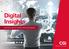 Digital Insights. Unlocking value from data to drive your business