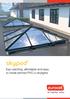 skypod Eye-catching, affordable and easy to install pitched PVC-U skylights