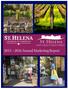 Energize the St. Helena brand, its assets and creative approach