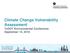 Climate Change Vulnerability Assessment TxDOT Environmental Conference September 14, 2016