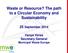 Waste or Resource? The path to a Circular Economy and Sustainability