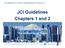 JCI Guidelines Chapters 1 and 2