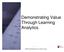 Demonstrating Value Through Learning Analytics KnowledgeAdvisors. All rights reserved.