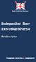 Independent Non- Executive Director. Role Description