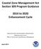 Coastal Zone Management Act Section 309 Program Guidance to 2020 Enhancement Cycle