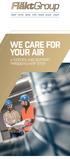 We Care for your Air.» Service and support through every step