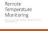 Remote Temperature Monitoring
