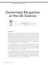 Government Perspective on the Life Sciences