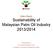 Sustainability of Malaysian Palm Oil Industry 2013/2014