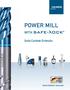 POWER MILL WITH. Solid Carbide Endmills.