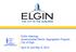Public Hearings Governmental Electric Aggregation Program City of Elgin