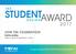 THE DESIGN JOIN THE CELEBRATION. Call for entries. There s a world of opportunity in-store. Your guide to entering the 2017 POPAI Student Design Award