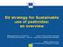 EU strategy for Sustainable use of pesticides: an overview