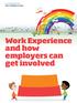 Work Experience and how employers can get involved