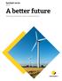 Spotlight series A better future. Working towards a low carbon future
