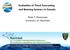 Evaluation of Flood Forecasting and Warning Systems in Canada. Peter F. Rasmussen University of Manitoba