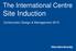 The International Centre. Site Induction. Construction Design & Management 2015