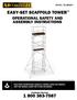 EASY-SET SCAFFOLD TOWER OPERATIONAL SAFETY AND ASSEMBLY INSTRUCTIONS MODEL: AL-Q0107. Customer Service