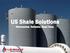US Shale Solutions Reinvented. Reliable. Real-Time.