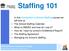 Staffing 101. NSW Department of Education & Training