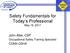 Safety Fundamentals for Today s Professional May 19, 2017