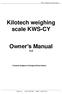 Kilotech weighing scale KWS-CY. Owner s Manual V1.0