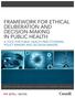 FRAMEWORK FOR ETHICAL DELIBERATION AND DECISION-MAKING IN PUBLIC HEALTH