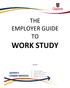 THE EMPLOYER GUIDE TO WORK STUDY
