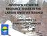 OVERVIEW OF WATER RESOURCE ISSUES IN THE CARSON RIVER WATERSHED EDWIN JAMES, P.E. CWSD GENERAL MANAGER 2016