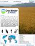 Overview: Contents: The Crop Monitor is a part of GEOGLAM, a GEO global initiative.