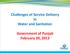 Challenges of Service Delivery In Water and Sanitation. Government of Punjab February 20, 2013