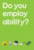 Do you employ ability?