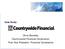 Case Study: Chris Stoneley Countrywide Financial Corporation First Vice President, Financial Compliance