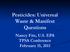 Pesticides: Universal Waste & Manifest Questions. Nancy Fitz, U.S. EPA TPSA Conference February 15, 2011
