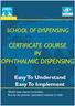 CERTIFICATE COURSE IN OPHTHALMIC DISPENSING