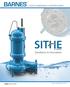 SITHE SUBMERSIBLE CHOPPER PUMPS BY BARNES. Excellence in Innovation.