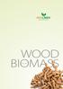 Wood Bio mass