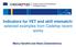 Indicators for VET and skill mismatch: selected examples from Cedefop recent works. Marco Serafini and Alena Zukersteinova