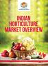 Indian Horticulture Market Overview