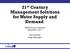 21 st Century Management Solutions for Water Supply and Demand