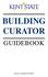 BUILDING CURATOR GUIDEBOOK E D I T I O N