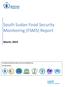 South Sudan Food Security Monitoring (FSMS) Report